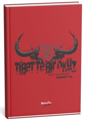 Tibet'te Bir Öküz | Meteor Yayınevi (İnce Kapak)