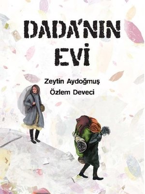 Dada'nın Evi | Masal Seramik Evi (MSE) (İnce Kapak)