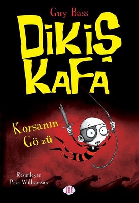 Korsanın Gözü - Dikiş Kafa 2 | Dokuz Yayınları (İnce Kapak)
