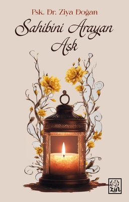 Sahibini Arayan Aşk | Zin Kitap (İnce Kapak)