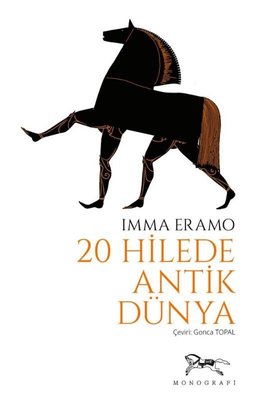 20 Hilede Antik Dünya | Monografi Yayınları (İnce Kapak)
