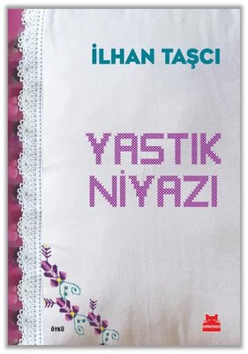 Yastık Niyazı | Kırmızı Kedi (İnce Kapak)