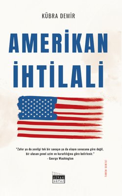 Amerikan İhtilali - Tarih Serisi | Siyah Beyaz (İnce Kapak)