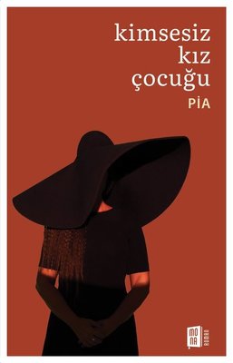 Kimsesiz Kız Çocuğu | Mona (İnce Kapak)