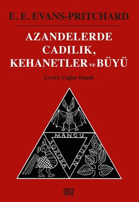 Azandelerde Cadılık Kehanetler ve Büyü | Nota Bene Yayınları (İnce Kapak)