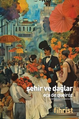 Şehir ve Dağlar | Fihrist (İnce Kapak)