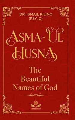 Asma-ul Husna - The Beautiful Names of God | Harika Yayınları (İnce Kapak)