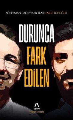 Durunca Fark Edilen | Aşina (İnce Kapak)