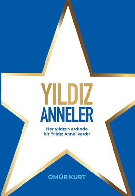 Yıldız Anneler | Hürriyet Kitap (İnce Kapak)