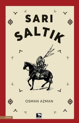 Sarı Saltık | Çınaraltı Yayınları (İnce Kapak)