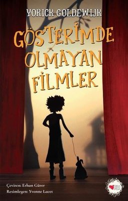 Gösterimde Olmayan Filmler | Can Çocuk Yayınları (İnce Kapak)