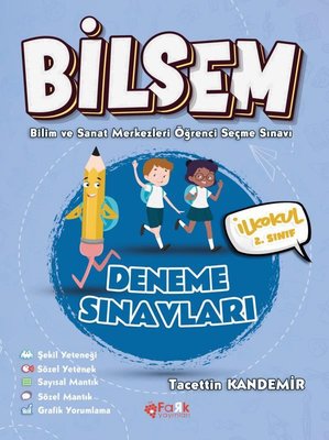 Bilsem İlkokul 2. Sınıf Deneme Sınavları - Bilim ve Sanat Merkezleri Öğrenci Seçme Sınavı | Fark Yayınları (İnce Kapak)