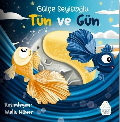 Tün ve Gün | Mahlas Çocuk (İnce Kapak)