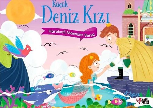 Küçük Deniz Kızı - Hareketli Masallar Serisi | Masalperest (Ciltli)