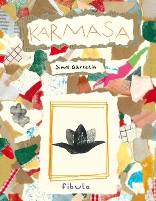 Karmaşa | Fibula Yayıncılık (Ciltli)