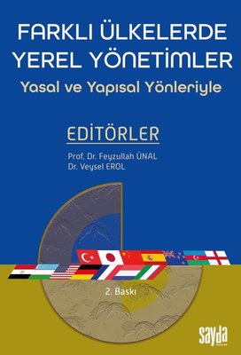 Farklı Ülkelerde Yerel Yönetimler - Yasal ve Yapısal Yönleriyle | Sayda Yayıncılık (İnce Kapak)