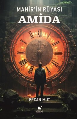 Mahir'in Rüyası: Amida | Öteki Yayınevi (Ciltli)