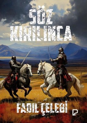 Söz Kırılınca | Paşa Yayınları (İnce Kapak)