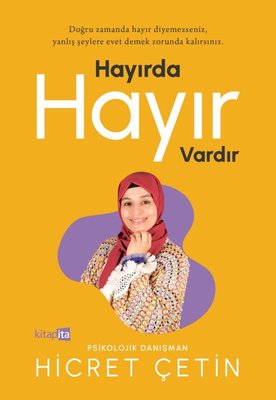 Hayırda Hayır Vardır | Kitapita (İnce Kapak)