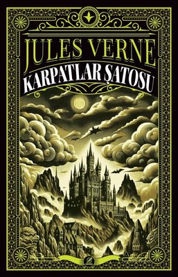 Karpatlar Şatosu | Nesnel Yayınları (İnce Kapak)