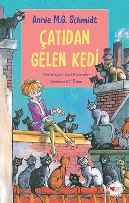 Çatıdan Gelen Kedi | Can Çocuk Yayınları (İnce Kapak)
