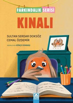 Kınalı - Farkındalık Serisi | Altın Kitaplar (İnce Kapak)