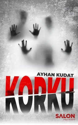 Korku | Salon Yayınları (İnce Kapak)