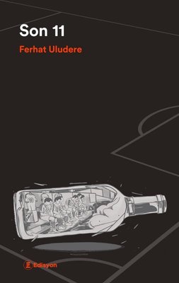 Son 11 | Edisyon Kitap (İnce Kapak)
