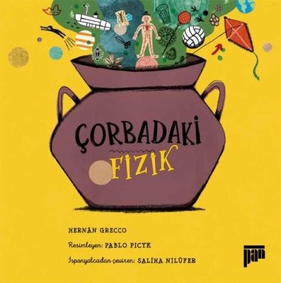 Çorbadaki Fizik | Pan Yayıncılık (İnce Kapak)