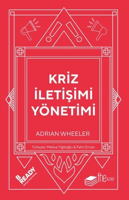 Kriz İletişimi Yönetimi | The Kitap (Ciltli)