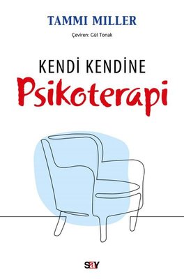 Kendi Kendine Psikoterapi | Say Yayınları (İnce Kapak)