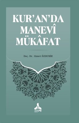 Kur'an'da Manevi Mükafat | Sonçağ Yayınları (İnce Kapak)