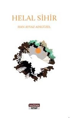 Helal Sihir | Nazenin Kitap (İnce Kapak)
