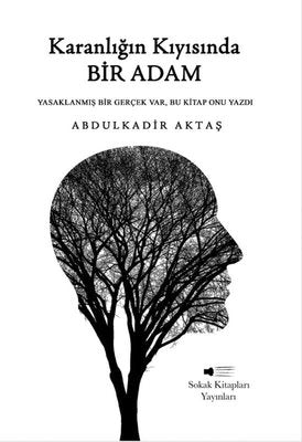 Karanlığın Kıyısında Bir Adam | Sokak Kitapları Yayınları (İnce Kapak)