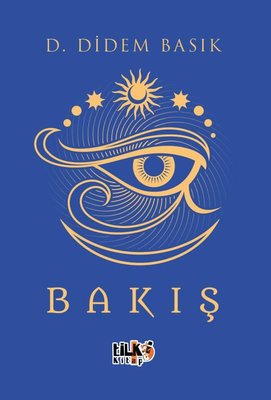 Bakış | Tilki Kitap (İnce Kapak)