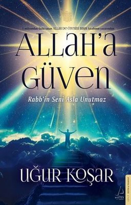 Allah'a Güven | Destek Yayınları (İnce Kapak)