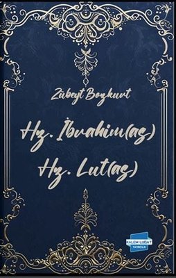 Hz. İbrahim (A. s) Hz.Lut (A. s) | Kalem Lugat Yayıncılık (İnce Kapak)