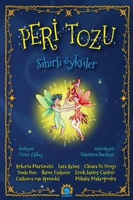 Peri Tozu - Sihirli Öyküler | Ganeşa Yayınları (İnce Kapak)