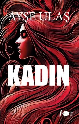 Kadın | Kalemşor Yayınları (İnce Kapak)