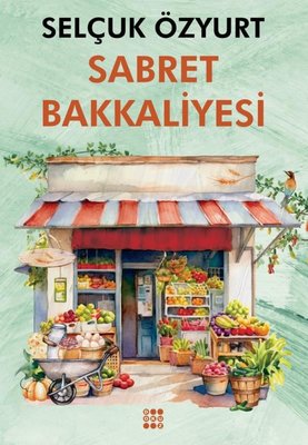 Sabret Bakkaliyesi | Dokuz Yayınları (İnce Kapak)