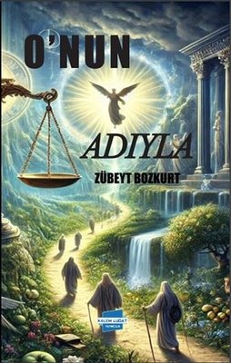 O'nun Adıyla | Kalem Lugat Yayıncılık (İnce Kapak)