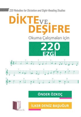 Dikte ve Deşifre Okuma Çalışmaları İçin 220 Ezgi | Kitapol Yayınları (İnce Kapak)
