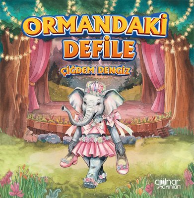 Ormandaki Defile | Gülnar Yayınları (İnce Kapak)