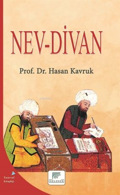 Nev-Divan | Gelenek Yayınları (İnce Kapak)