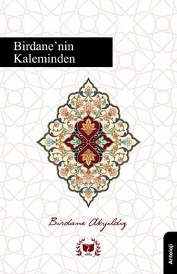 Birdane'nin Kaleminden | Ateş Yayınları (İnce Kapak)
