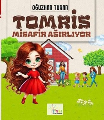 Tomris Misafir Ağırlıyor | Sirya Yayınları (İnce Kapak)