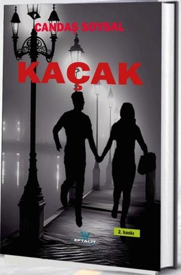 Kaçak | Eftalit Yayınları (İnce Kapak)