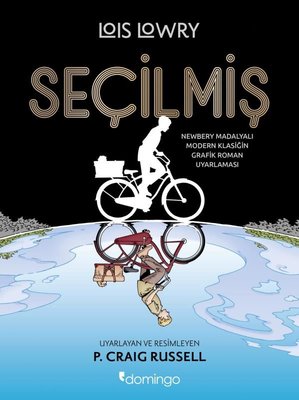 Seçilmiş - Newbery Madalyalı Modern Klasiğin Grafik Roman Uyarlaması | Domingo Yayınevi (İnce Kapak)