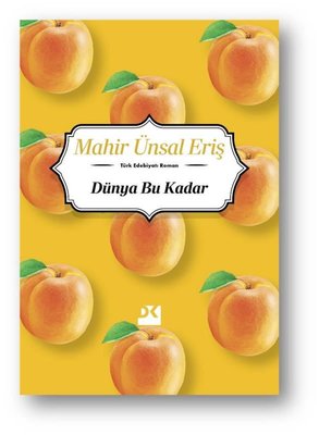 Dünya Bu Kadar | Doğan Kitap (İnce Kapak)