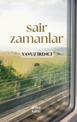 Sair Zamanlar | Çıra Yayınları (İnce Kapak)